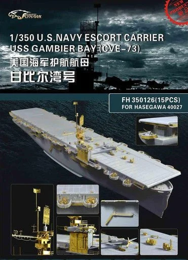 1/350 Flyhawk USS Gambier Bay Super Upgrade Set - Flyhawk Models