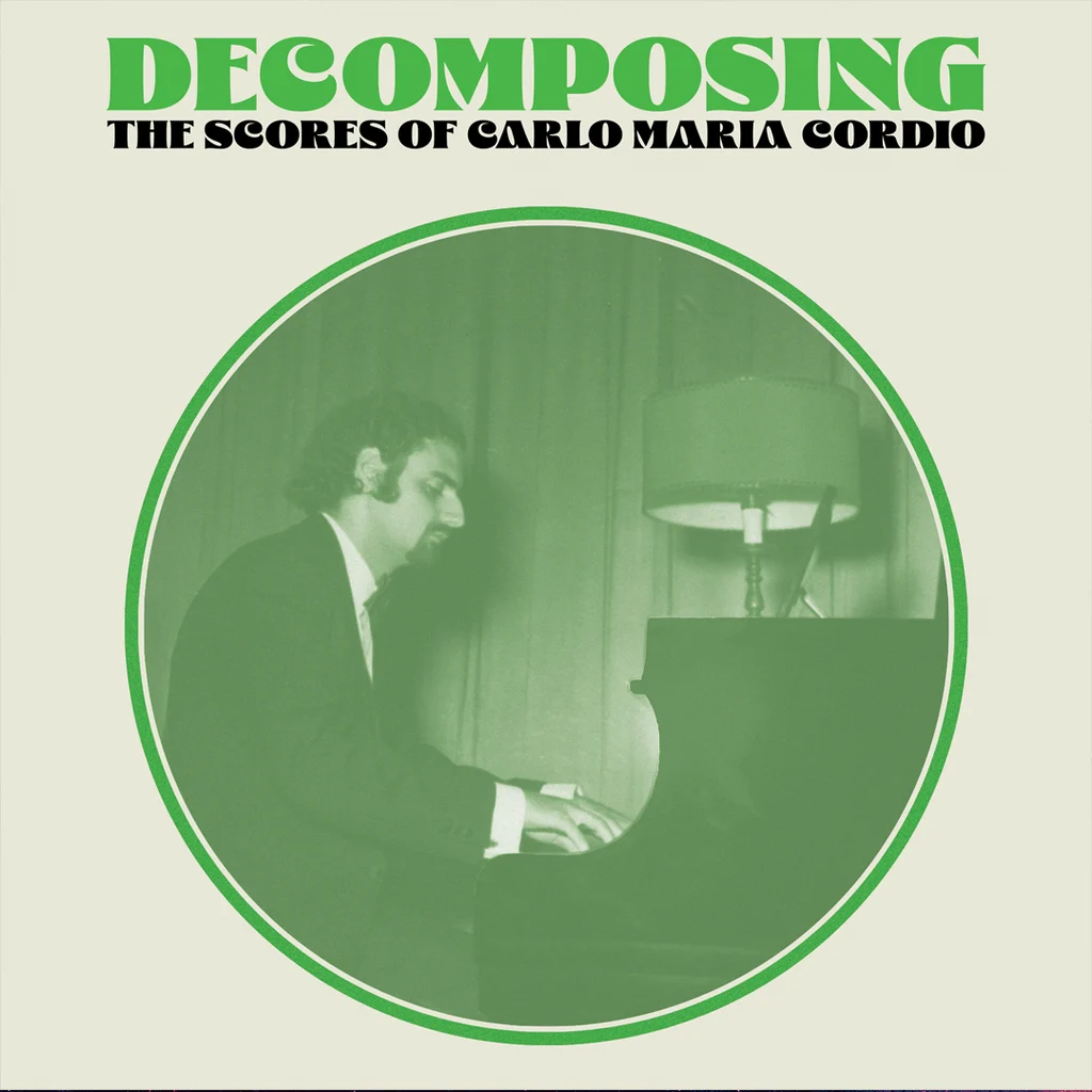 DeComposing: The Music of Carlo Maria Cordio LP - Mondo