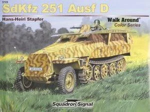 Squadron Signal Book - Sdkfz 251 Ausf D Walk Around 5709