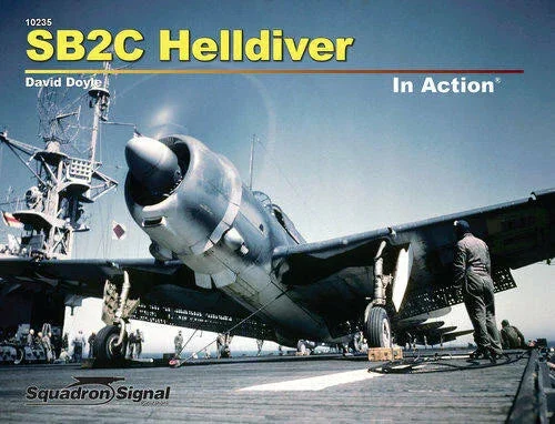 Squadron Signal SB2C Helldiver In Action 10235 - Squadron Signal Publications