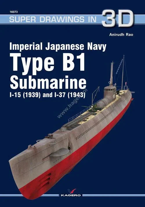 Kagero Publishing Japanese Navy Type B-1 Submarine 16073