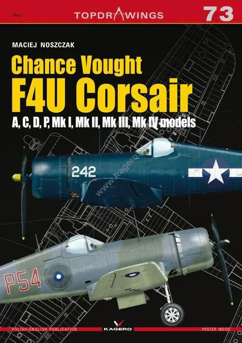 Kagero Publishing Chance Vought F4U Corsair A,C,D,P Book 07073