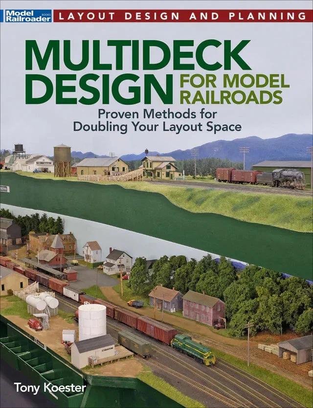 Kalmbach Multideck Design for Model Railroads 12837 - Kalmbach Publishing