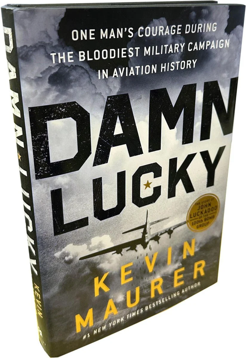 Macmillan Publishers Damn Lucky: Lucky Luckadoo's Story in the 100th (Hardcover) 274380