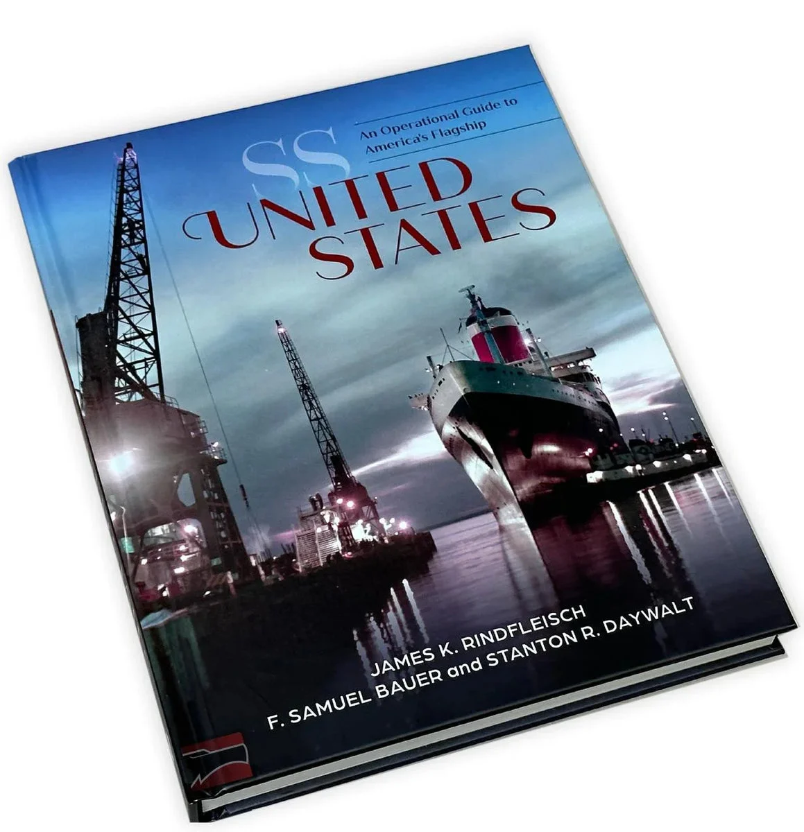 Schiffer Publishing SS United States: An Operational Guide to America's Flagship - Hardback Book 366550