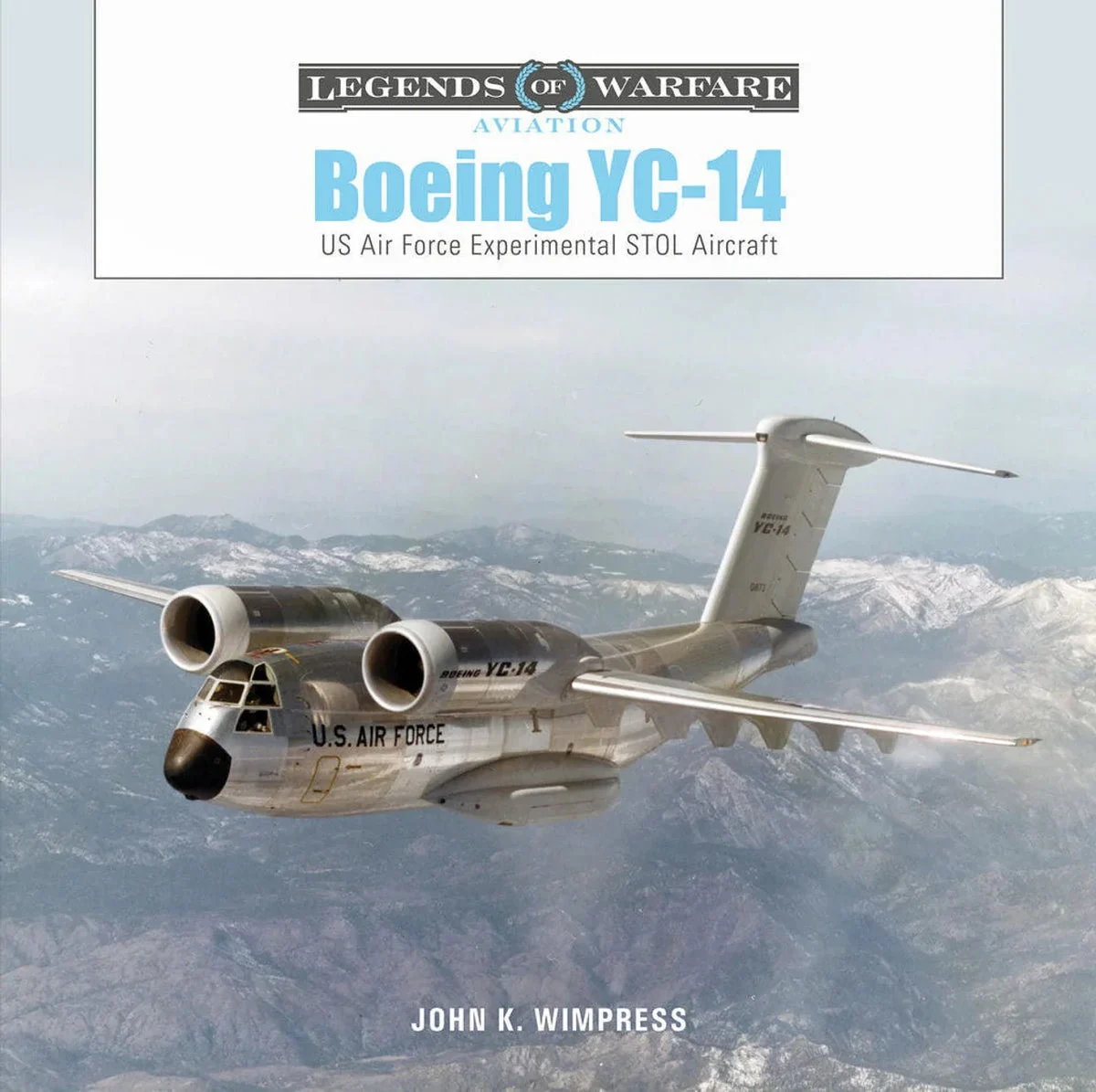 Schiffer Publishing Legends of Warfare Boeing YC-14 Hardcover Book 366536