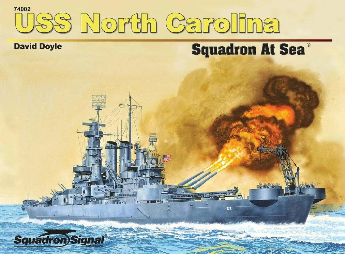Squadron Signal USS North Carolina At Sea 34002 - Squadron Signal Publications