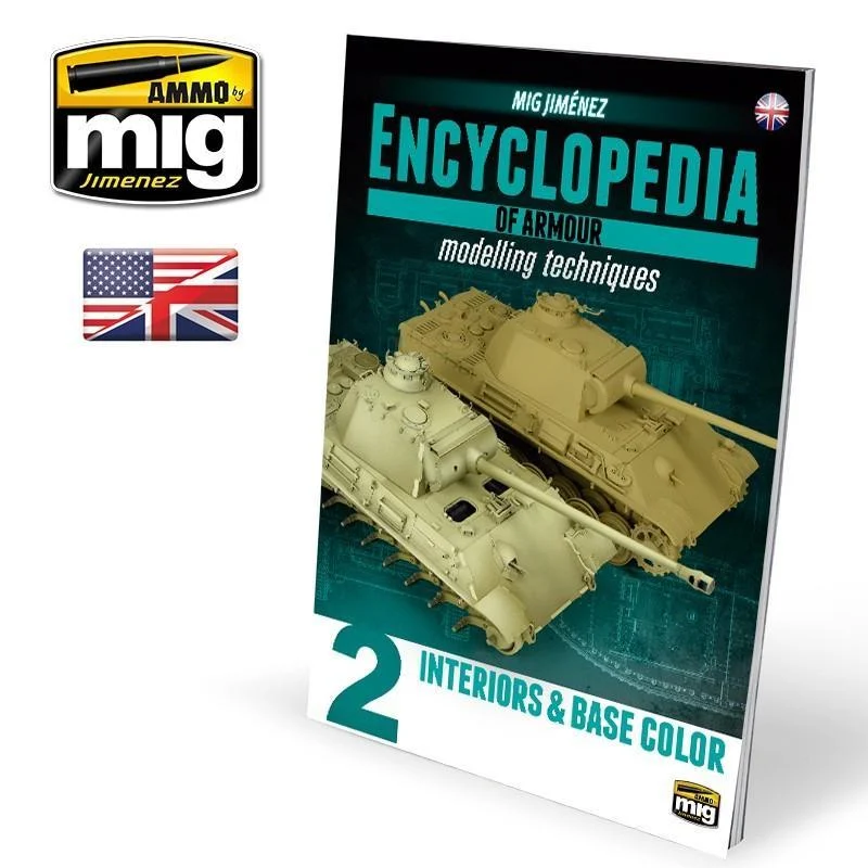 A.Mig-6151 ENCYCLOPEDIA OF ARMOUR MODELLING TECHNIQUES - Vol. 2 Interiors & Base Color (English)