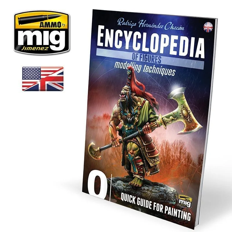 A.Mig-6220 ENCYCLOPEDIA OF FIGURES MODELLING TECHNIQUES - Vol. 0 Quick Guide for Painting (English)