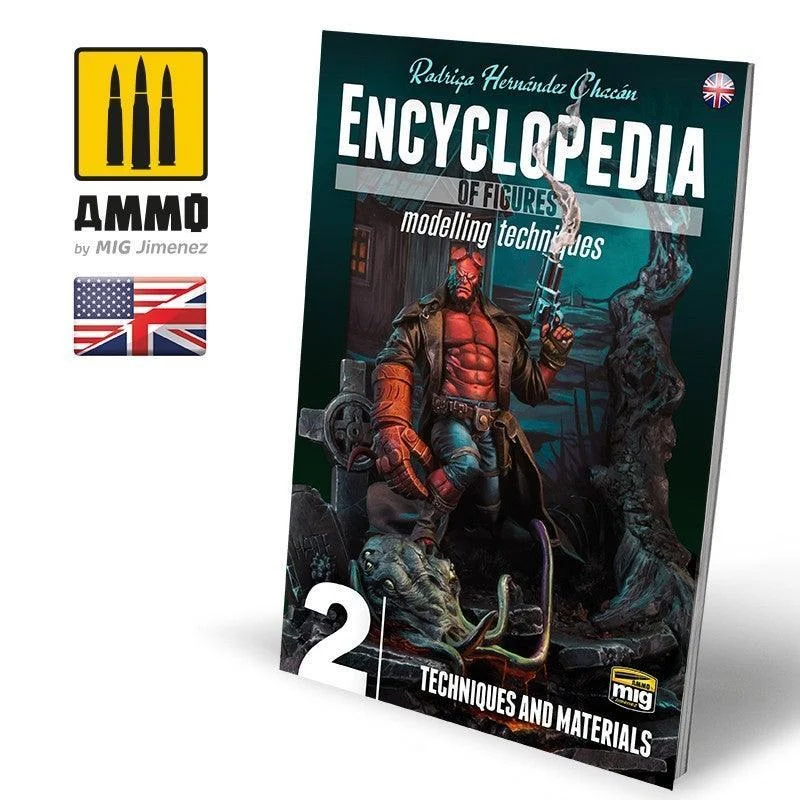 A.Mig-6222 ENCYCLOPEDIA OF FIGURES MODELLING TECHNIQUES - Vol. 2 Techniques and Materials (English)