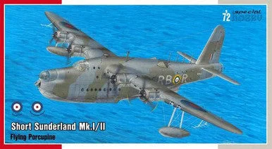 1/72 Special Hobby Short Sunderland Mk.I/II The Flying Porcupine Plastic Model Kit