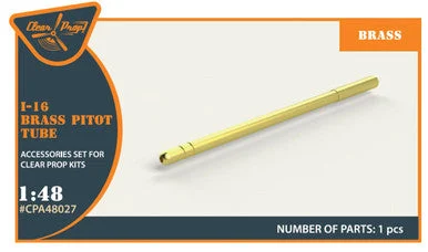 1/48 Clear Prop I-16 brass pitot tube