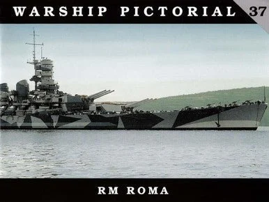 CWP37 - Classic Warships Pictorial, Regia Marina Roma