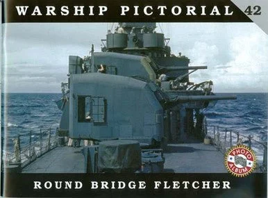 CWP42 - Classic Warships Pictorial USS Fletcher