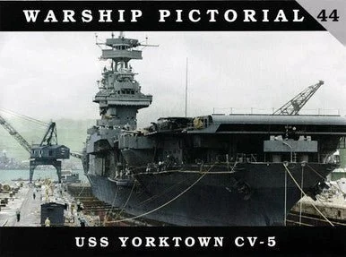 CWP44 - Classic Warships Pictorial, Yorktown CV-5