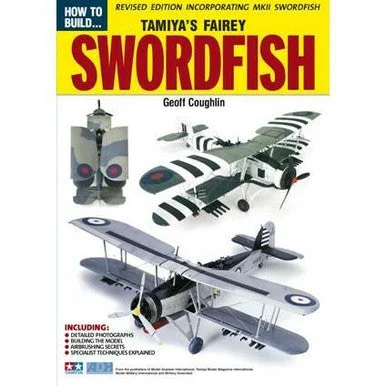 How to Build Tamiya Fairey Swordfish Revise - Doolittle Media