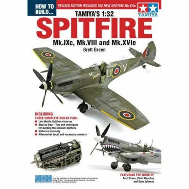 How to Build Tamiya's 1/32 Spitfire Book - Doolittle Media