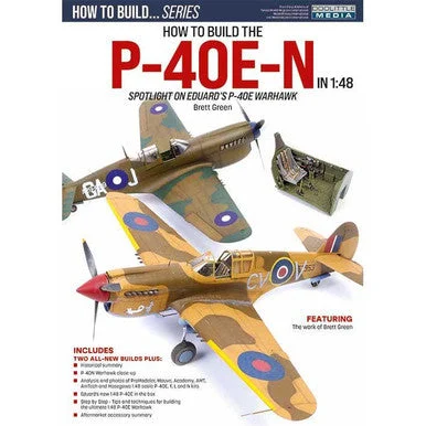 How to Build the 1/48 Eduard P-40E-N Warhawk