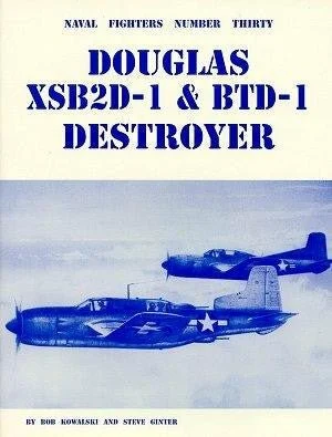 GIN030 - Ginter Books Douglas XSB2D-1 and BTD-1 Destroyer