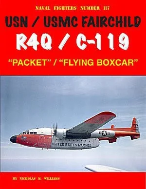 Ginter Books USN / USMC Fairchild R4Q / C-119 Flying Boxcar