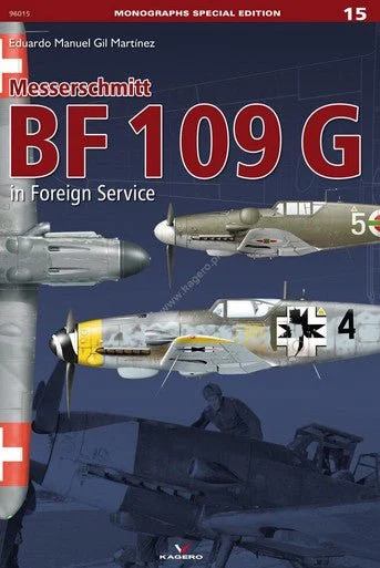Kagero Messerschmitt Bf 109 G in Foreign Service Book - Kagero Publishing