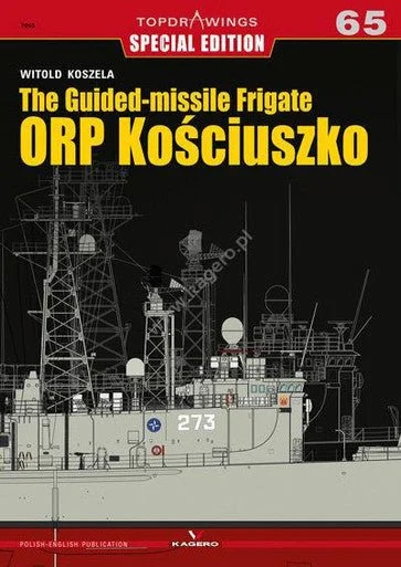 Kagero The Guided-Missile Frigate ORP Kosciuszko Book