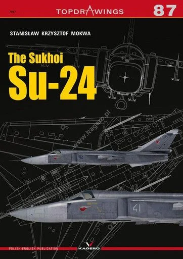 Kagero The Sukhoi Su-24 Book