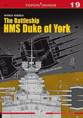 Kagero The Battleship HMS Duke of York Book - Kagero Publishing