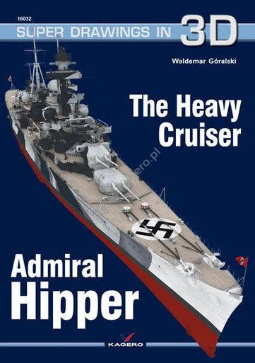 Kagero Publishing The German Cruiser Admiral Hipper