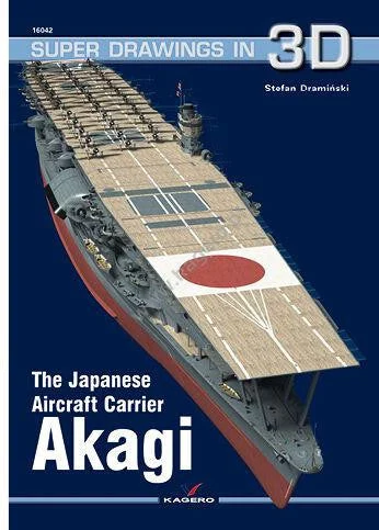 Kagero The Japanese Aircraft Carrier Akagi - Kagero Publishing