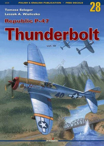 Kagero Publishing Republic P-47 Thunderbolt vol. IV