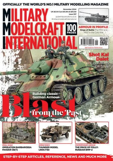 Military Modelcraft International Magazine November 2024 Issue 337 - Guideline Publications
