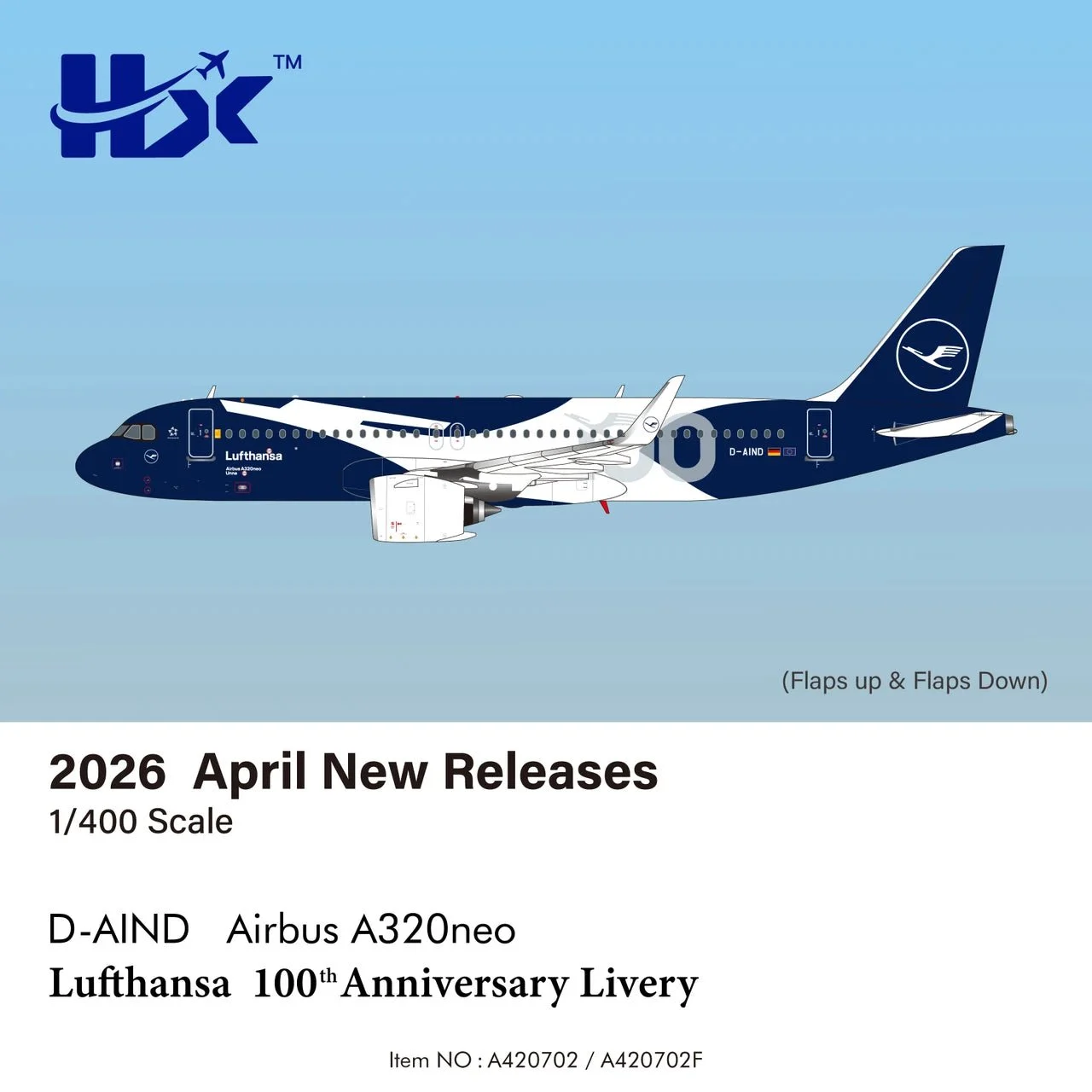 Pre-Order HX Models A420702F 1:400 Lufthansa A320NEO D-AIND "100 Years" "Flaps Down"