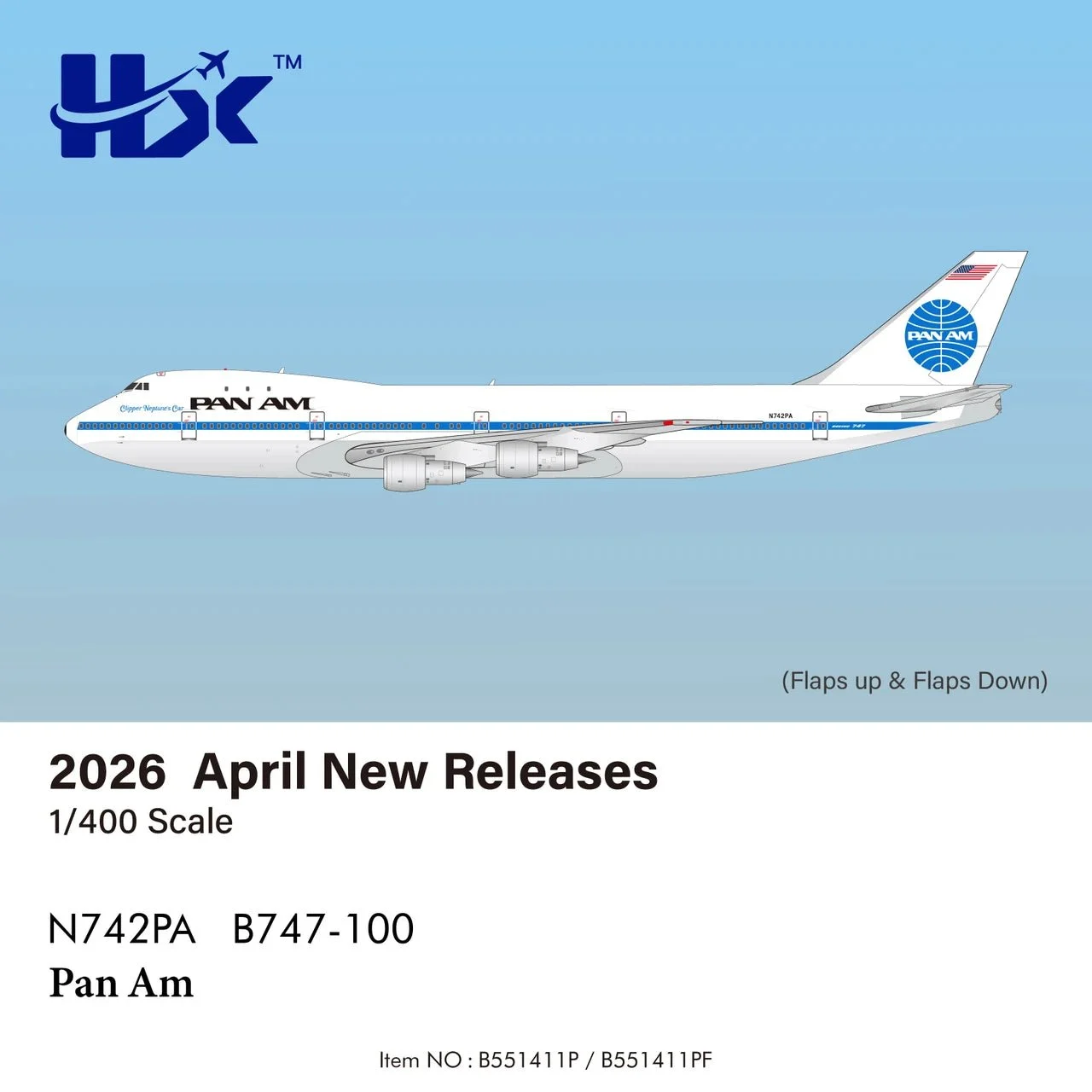 Pre-Order HX Models B551411P 1:400 Pan Am B747-100 N742PA "Clipper Neptune's Car"