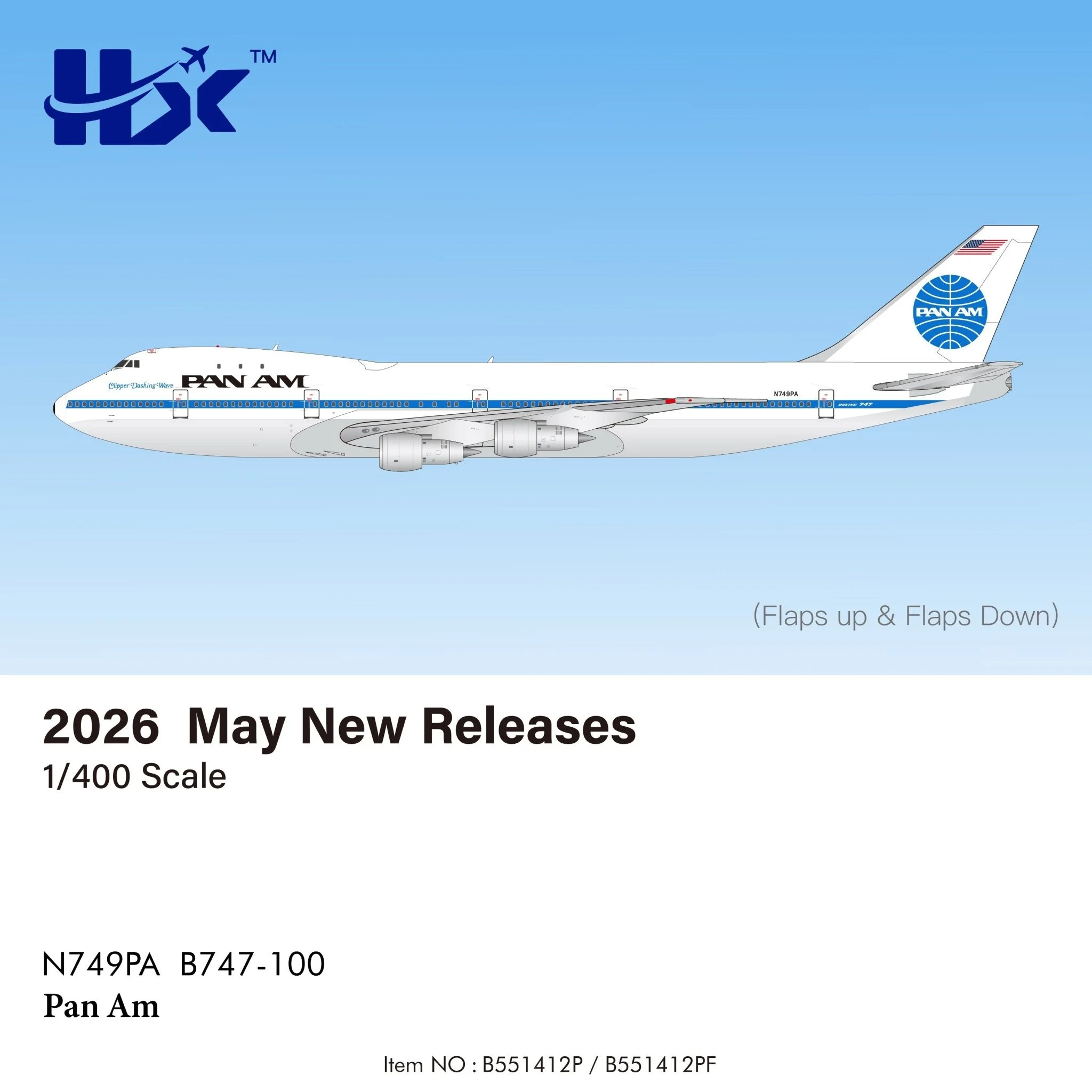Pre-Order HX Models B551412PF 1:400 Pan Am B747-100 "Clipper Dashing Wave" "Flaps Down" N749PA