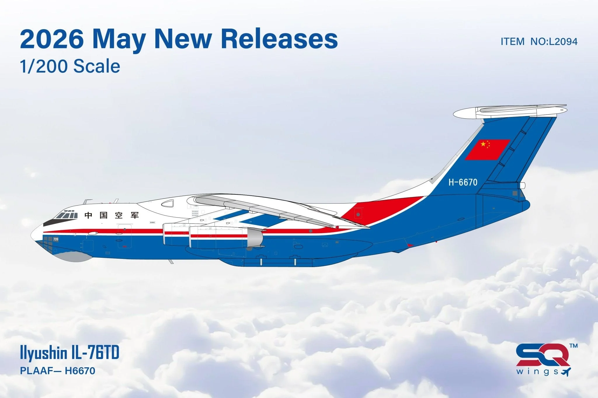 Pre-Order SQ Wings L2094 1:200 IL-76 IL-76 H-6670