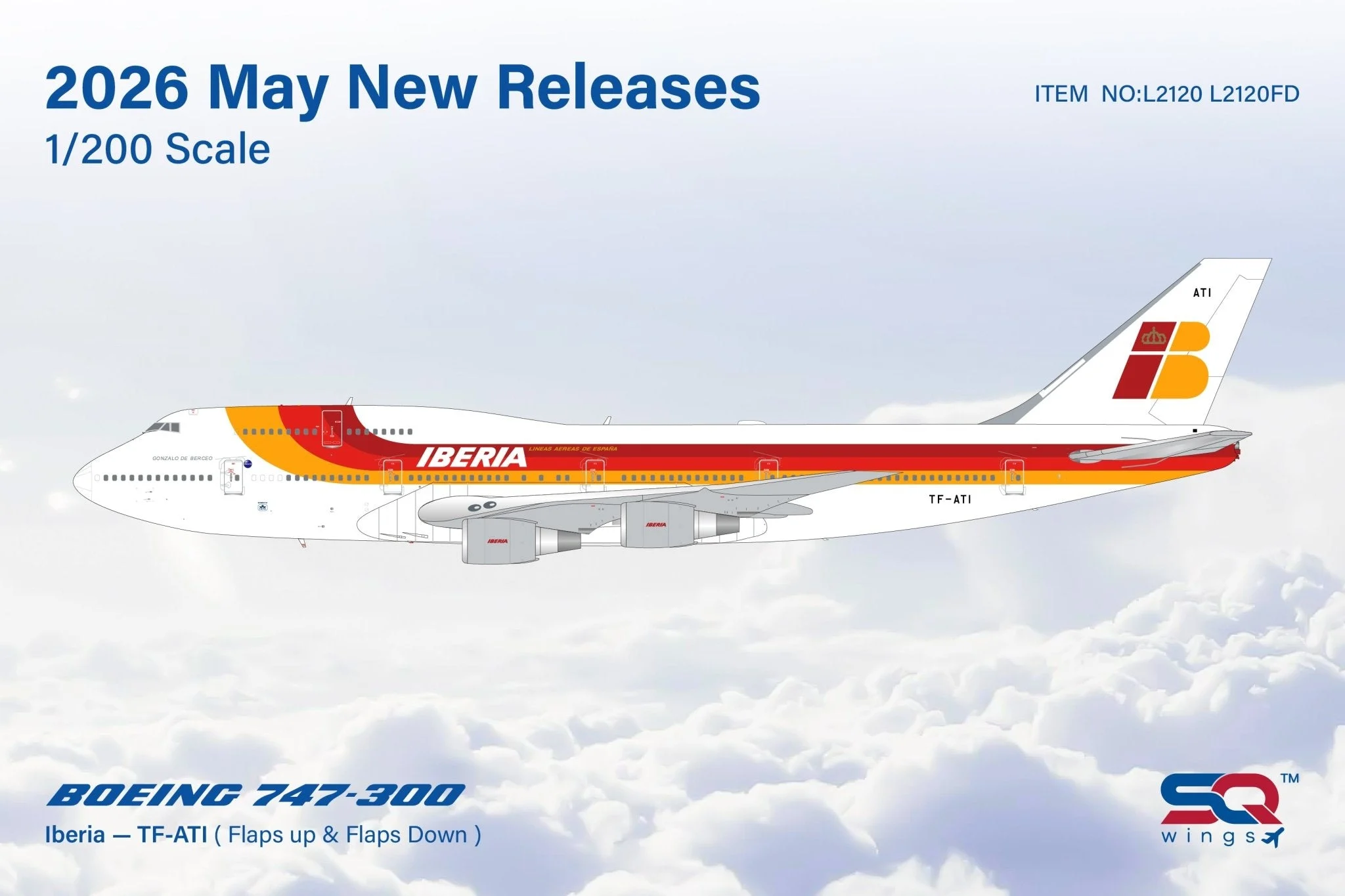 Pre-Order SQ Wings L2120FD 1:200 Iberia B747-300 TF-ATI "Flaps Down"