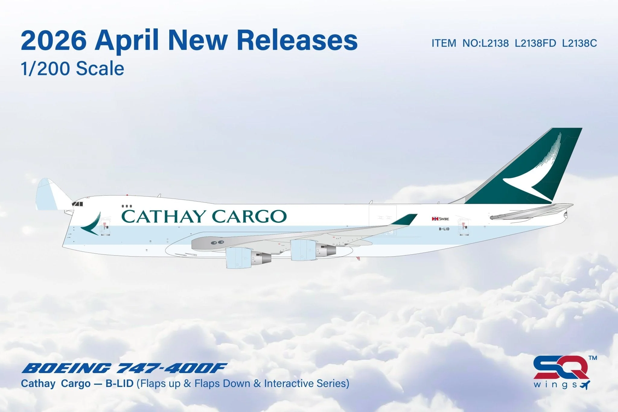 Pre-Order SQ Wings L2138 1:200 Cathay Pacific Cargo B747-400F B-LID
