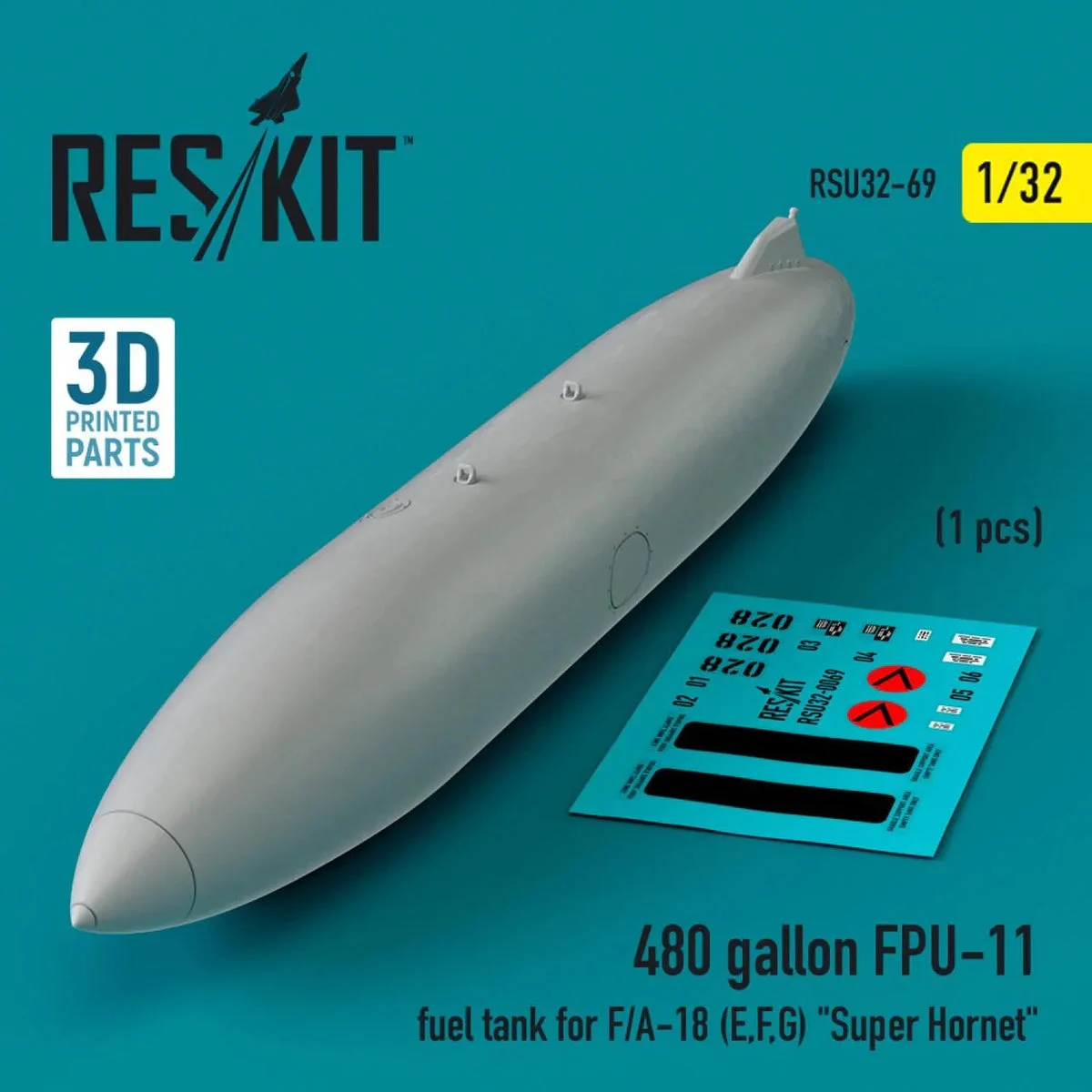 1/32 Reskit L5480 gallon FPU-11 fuel tank for F/A-18 (E,F,G) Super Hornet (1 pcs) (3D Printed)
