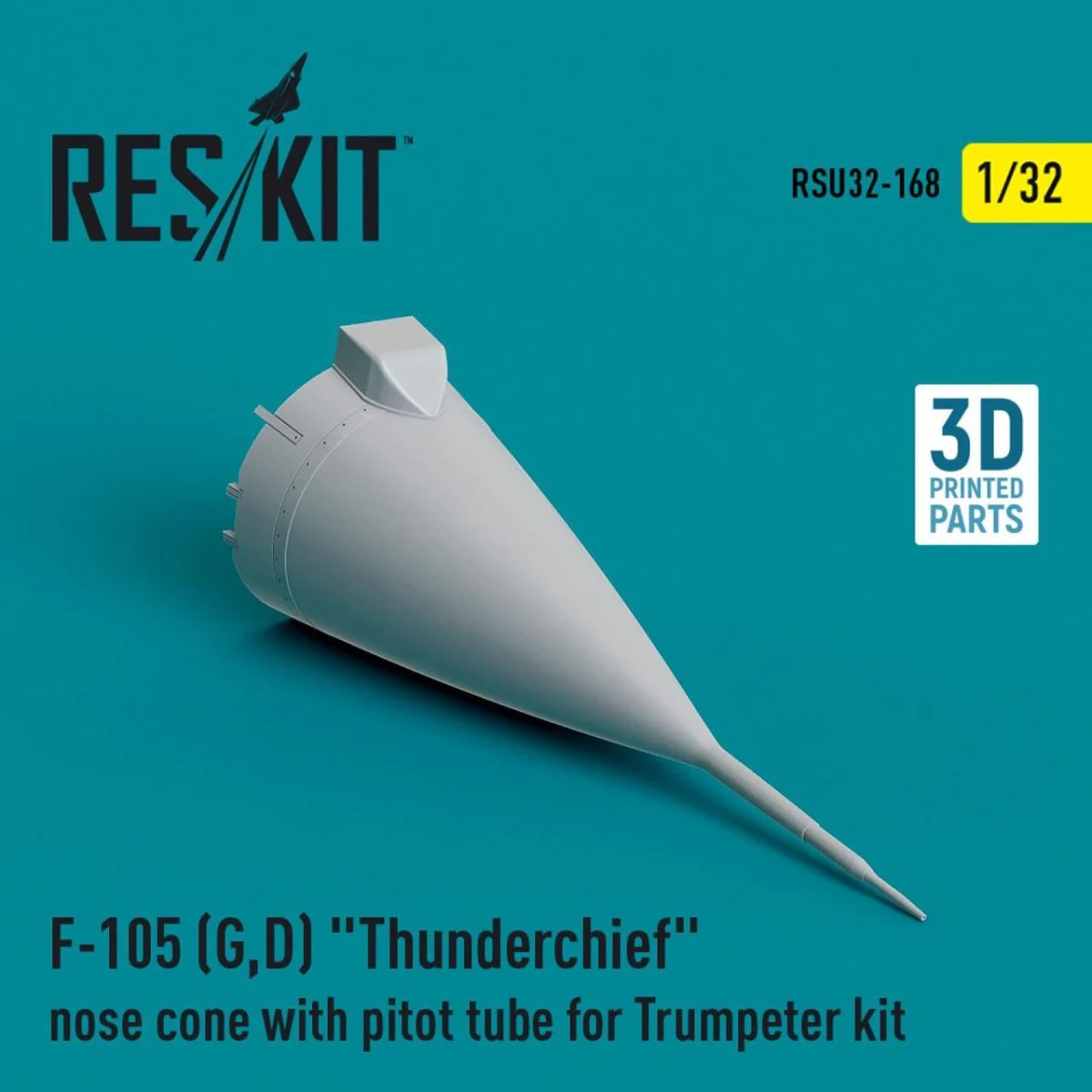 Reskit 1/32 Reskit L5F-105 (G,D) Thunderchief nose cone with pitot tube for Trumpeter kit (3D Printed) (1/32)