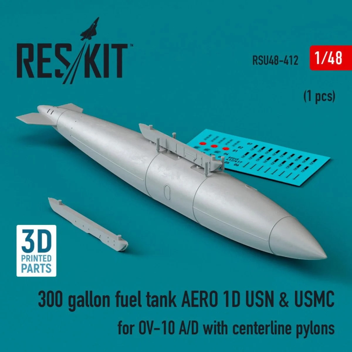Reskit 1/48 Reskit 300 gallon fuel tank AERO 1D USN & USMC for OV-10 A/D with centerline pylons (1 pcs) (1/48)