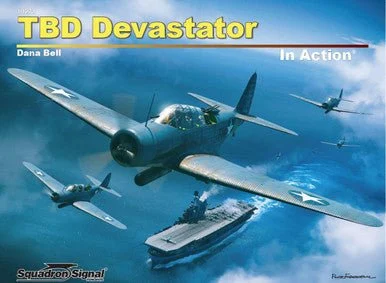 Squadron Signal Book - TBD Devastator In Action