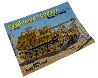 Squadron Signal Ferdinand / Elefant Detail In Action - Squadron Signal Publications
