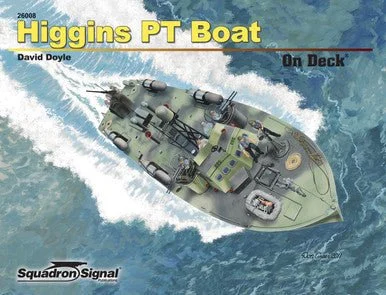 Squadron Signal Higgins PT Boat On Deck - Squadron Signal Publications