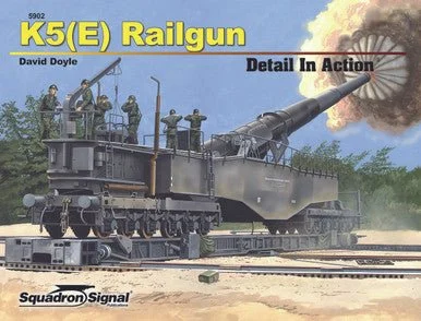 Squadron Signal K5(E) Railgun Detail In Action - Squadron Signal Publications