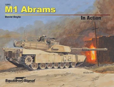 Squadron Signal M1 Abrams In Action - Squadron Signal Publications