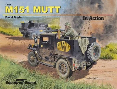 Squadron Signal M151 MUTT In Action - Squadron Signal Publications