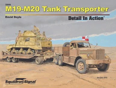 Squadron Signal M19-M20 Tank Transporter Detail In Action