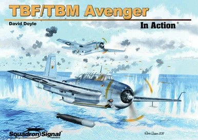 Squadron Signal TBF/TBM Avenger In Action - Squadron Signal Publications