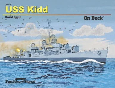 Squadron Signal USS Kidd DD-661 On Deck